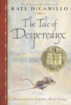 The Tale of Despereaux: Being the Story of a Mouse, a Princess, Some Soup, and a Spool of Thread - Juvenile Book Club Kit